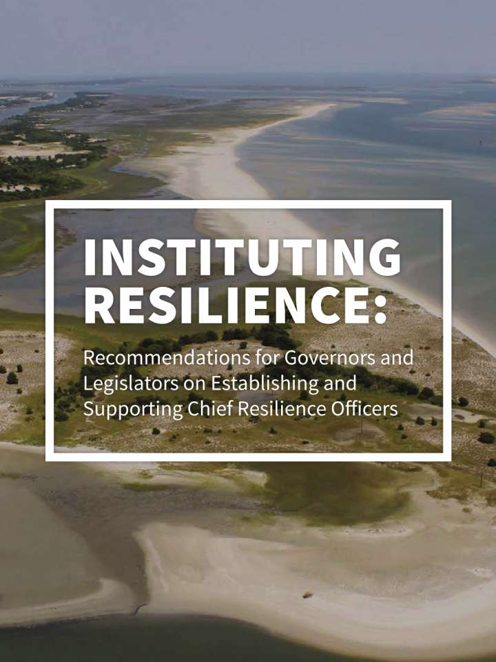 Instituting Resilience: Recommendations For Governors And Legislators ...